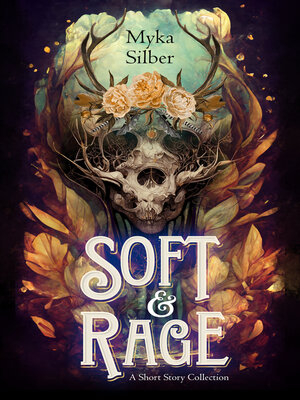 cover image of Soft & Rage
